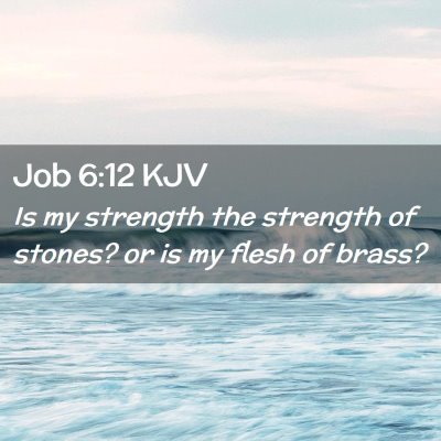 Job 6:12 KJV Free Bible Images