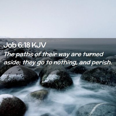 Job 6:18 KJV Free Bible Images