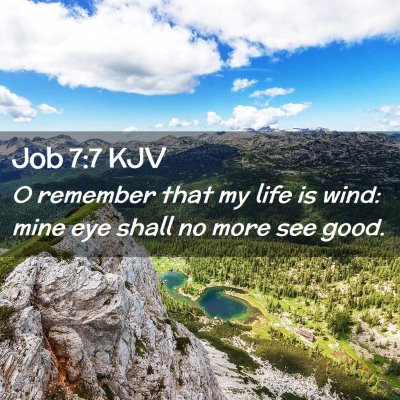 Job 7:7 KJV Free Bible Images