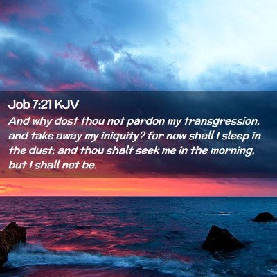 Job 7:21 KJV Free Bible Images