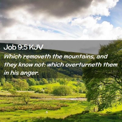 Job 9:5 KJV Free Bible Images