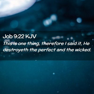 Job 9:22 KJV Free Bible Images