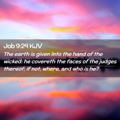 Job 9:24 KJV Free Bible Images