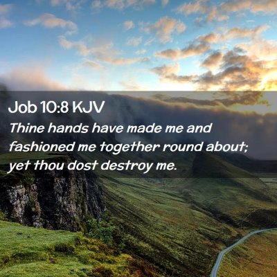 Job 10:8 KJV Free Bible Images