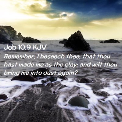 Job 10:9 KJV Free Bible Images