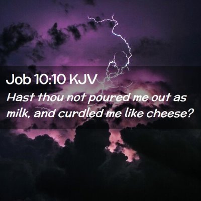 Job 10:10 KJV Free Bible Images