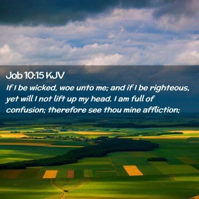 Job 10:15 KJV Free Bible Images