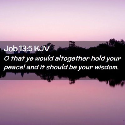 Job 13:5 KJV Free Bible Images