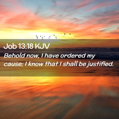 Job 13:18 KJV Free Bible Images