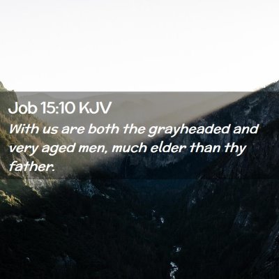 Job 15:10 KJV Free Bible Images