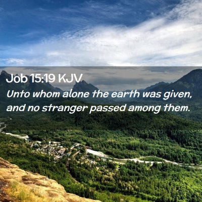 Job 15:19 KJV Free Bible Images