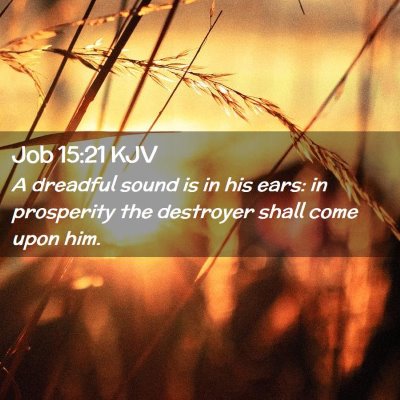 Job 15:21 KJV Free Bible Images