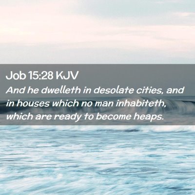 Job 15:28 KJV Free Bible Images