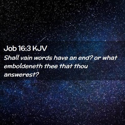 Job 16:3 KJV Free Bible Images