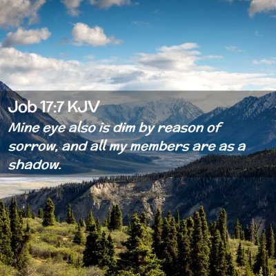 Job 17:7 KJV Free Bible Images