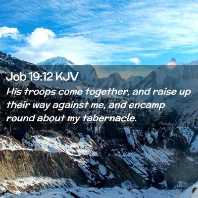 Job 19:12 KJV Free Bible Images