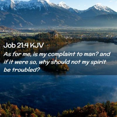 Job 21:4 KJV Free Bible Images