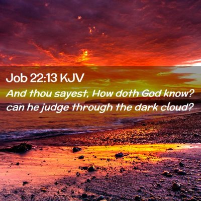 Job 22:13 KJV Free Bible Images