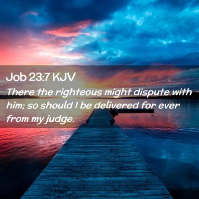 Job 23:7 KJV Free Bible Images