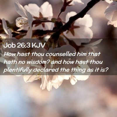 Job 26:3 KJV Free Bible Images