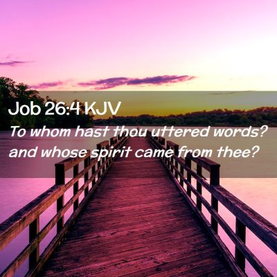 Job 26:4 KJV Free Bible Images