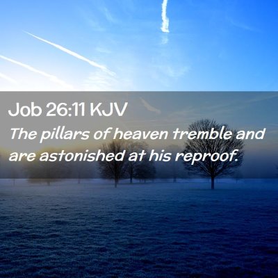 Job 26:11 KJV Free Bible Images