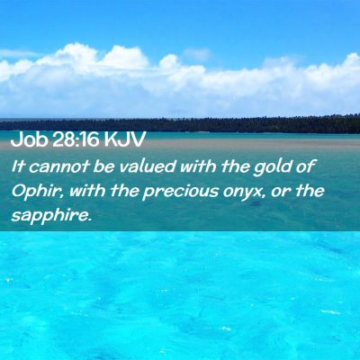 Job 28:16 KJV Free Bible Images