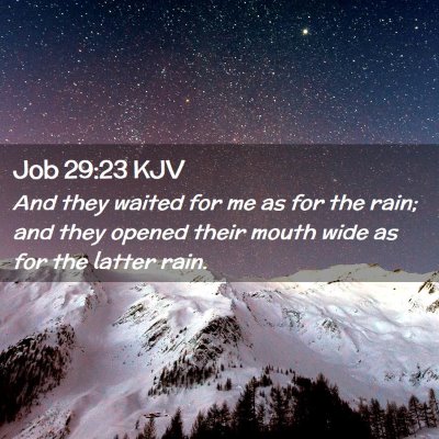 Job 29:23 KJV Free Bible Images