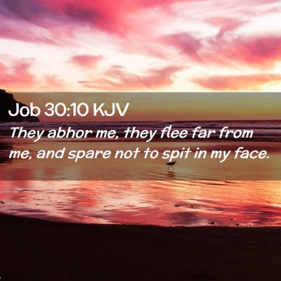 Job 30:10 KJV Free Bible Images