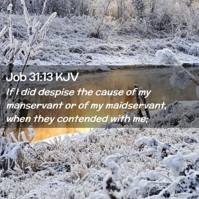 Job 31:13 KJV Free Bible Images