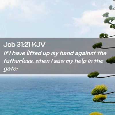 Job 31:21 KJV Free Bible Images