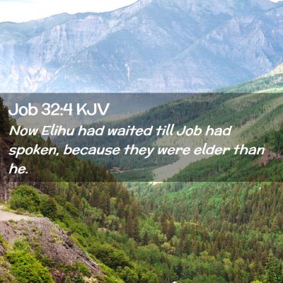 Job 32:4 KJV Free Bible Images