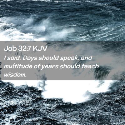 Job 32:7 KJV Free Bible Images