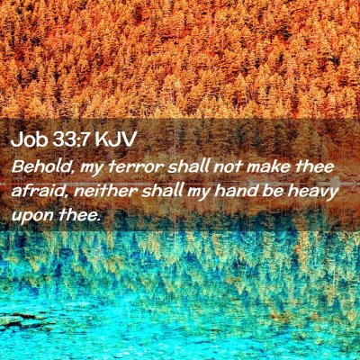 Job 33:7 KJV Free Bible Images