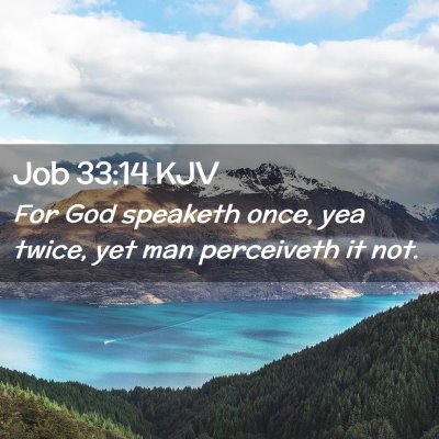 Job 33:14 KJV Free Bible Images