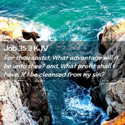 Job 35:3 KJV Free Bible Images