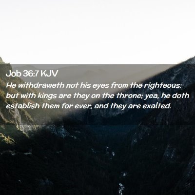 Job 36:7 KJV Free Bible Images