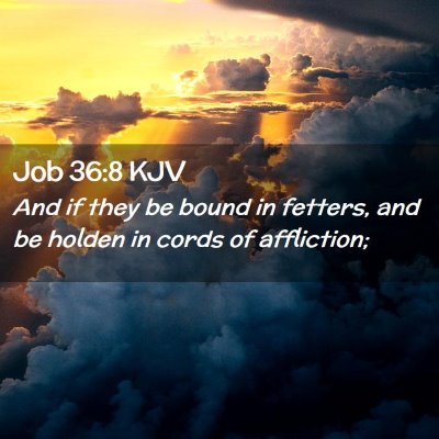 Job 36:8 KJV Free Bible Images