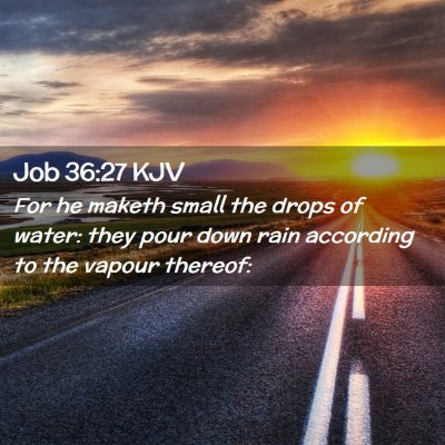 Job 36:27 KJV Free Bible Images