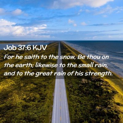 Job 37:6 KJV Free Bible Images