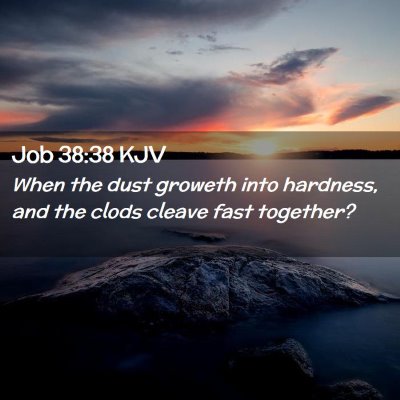 Job 38:38 KJV Free Bible Images