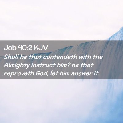 Job 40:2 KJV Free Bible Images