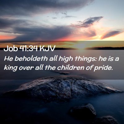 Job 41:34 KJV Free Bible Images