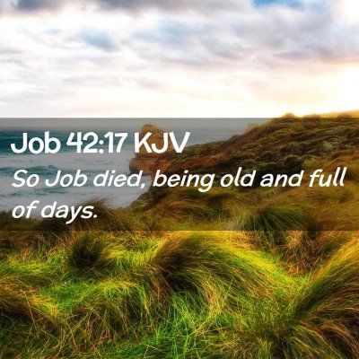 Job 42:17 KJV Free Bible Images