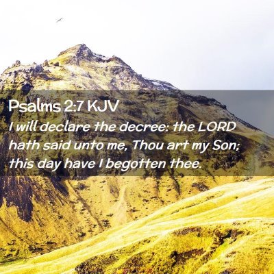 Psalms 2:7 KJV Free Bible Images