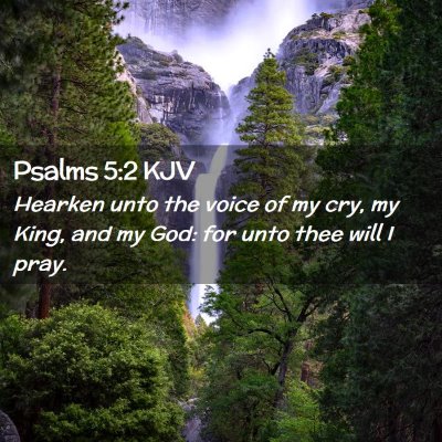 Psalms 5:2 KJV Free Bible Images