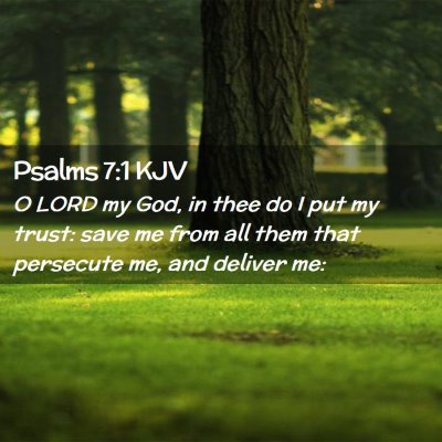 Psalms 7:1 KJV Free Bible Images