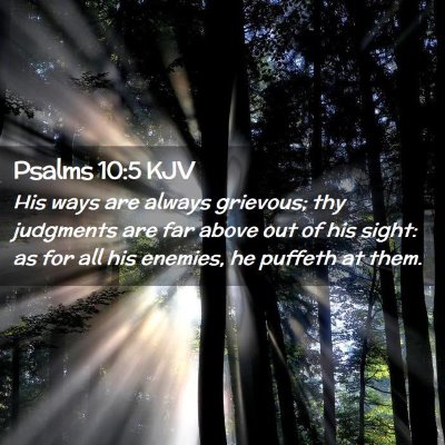 Psalms 10:5 KJV Free Bible Images