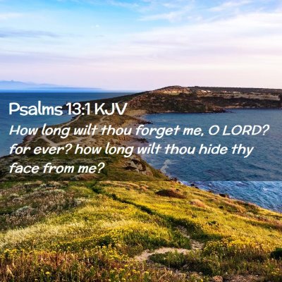 Psalms 13:1 KJV Free Bible Images