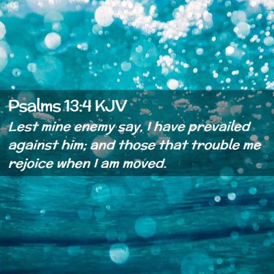 Psalms 13:4 KJV Free Bible Images